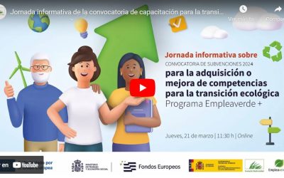 Jornada informativa de la convocatoria de capacitación para la transición ecológica